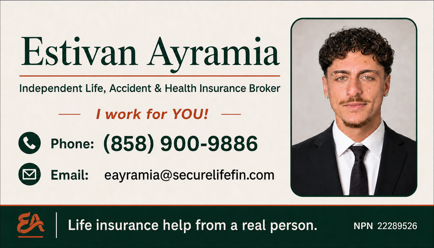 Estivan Ayramia business card with portrait, phone, email, and National Producer Number 22289526
